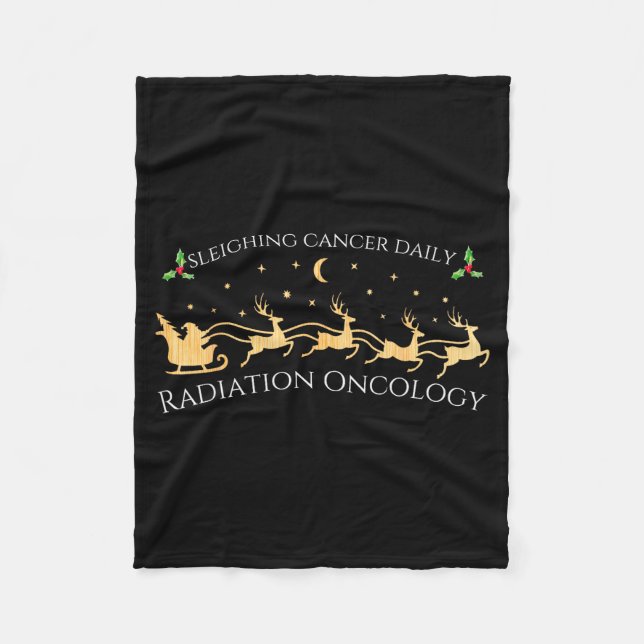 Sleighing Cancer Daily Radiation Oncology Christma Fleecedecke (Vorderseite)