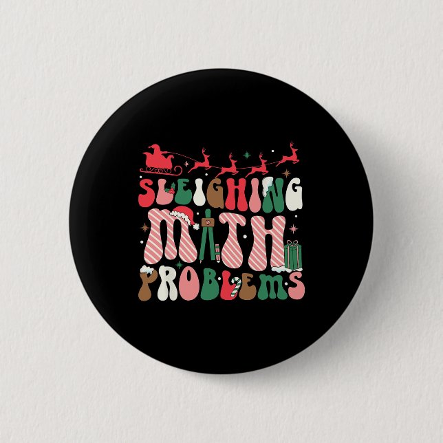 Sleighing Math Problems Funny Mathe Lehrer Christ Button (Vorderseite)