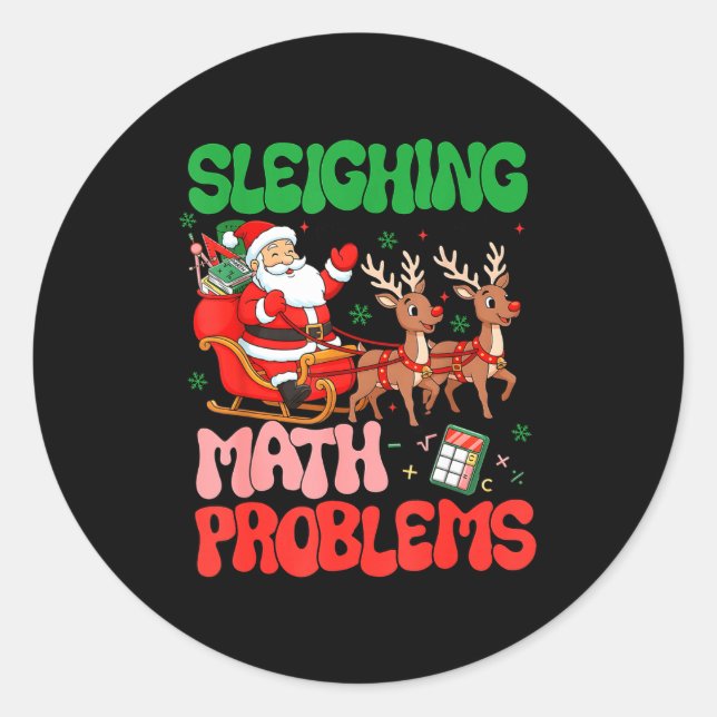 Sleighing Math Problems Funny Teacher Christmas Qu Runder Aufkleber (Vorderseite)