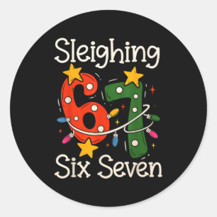 Sleighing Six Seven 67 Meme Weihnachten Gen Z Alph Runder Aufkleber