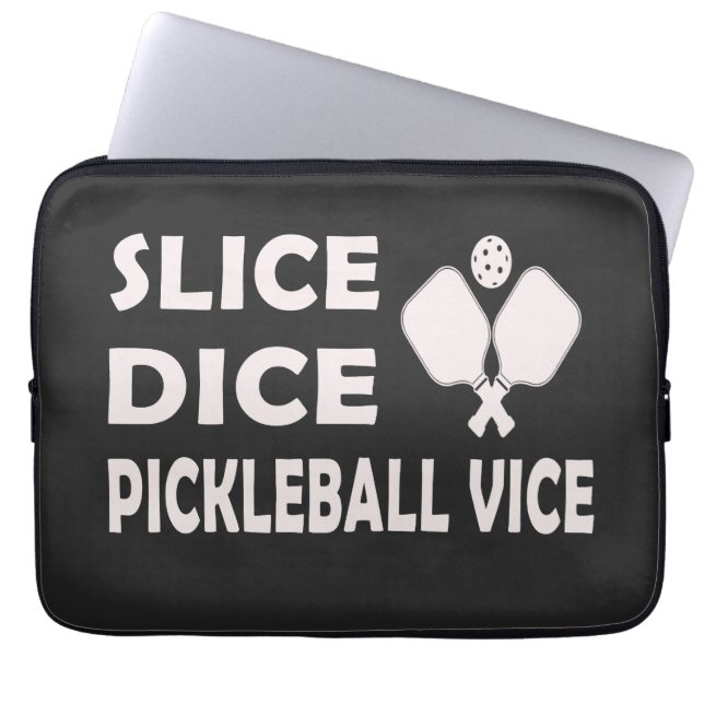 Slice Dice Pickleball Vice Funny Pickleball Player Laptopschutzhülle (Vorderseite)