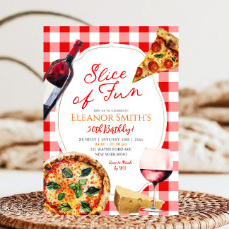 Slice Fun Pizza und Wine Theme Erwachsene Geburtst Einladung