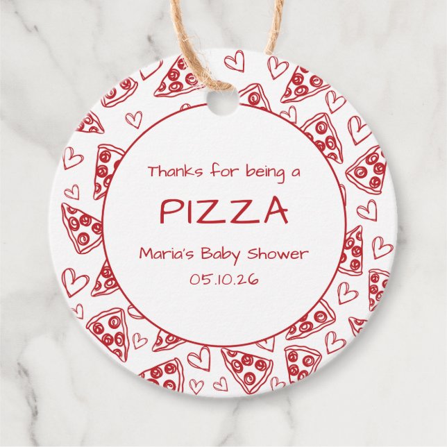 Slice Slice Baby Dusche Italienische Pizza Vielen  Geschenkanhänger (Vorderseite)