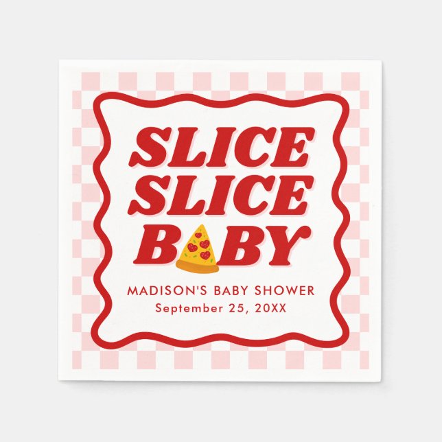 Slice Slice Baby Pizza Baby Shower Serviette (Vorderseite)