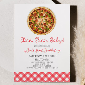 Slice, Slice, Baby! Pizza Birthday Party Einladung