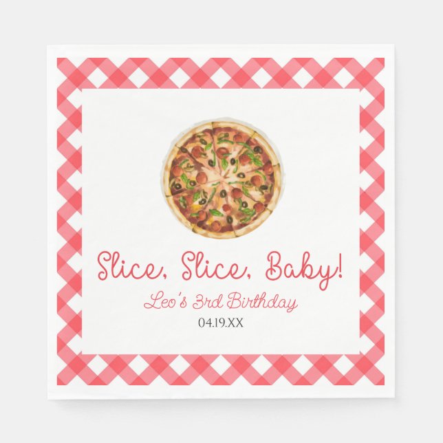 Slice, Slice, Baby! Pizza Birthday Party Serviette (Vorderseite)