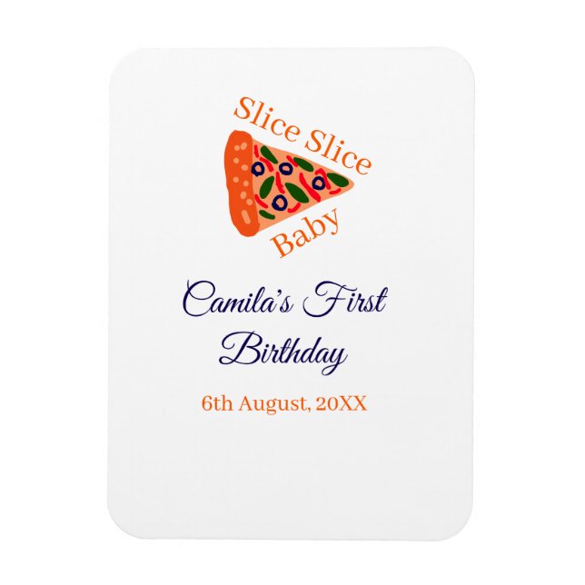 Slice Slice Baby Pizza braun 1. Geburtstag Magnet (Vertikal)