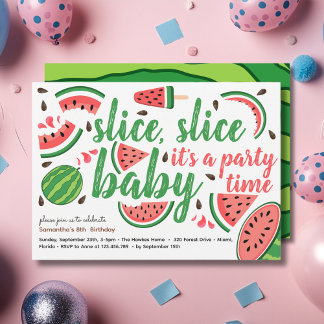 Slice, Slice Baby Wassermelone Geburtstagsparty Einladung