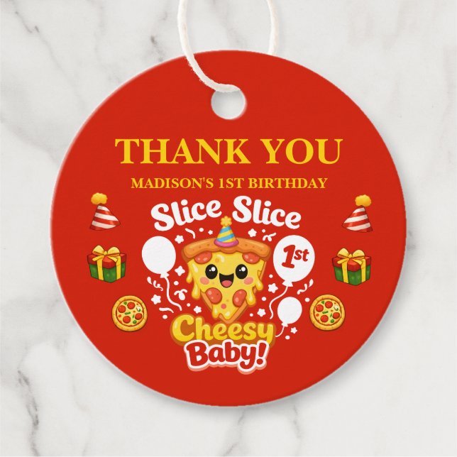 Slice Slice Cheesy Baby Pizza 1st Birthday Geschenkanhänger (Vorderseite)
