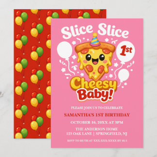 Slice Slice Cheesy Baby Pizza Girl 1st Birthday Einladung