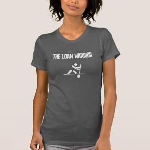 Slim T-Shirt für Frauen The Loan Warrior
