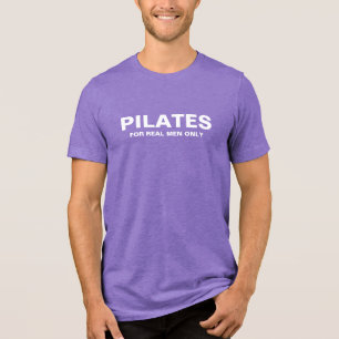 Slim-T - Shirt Pilates nur für echte Männer