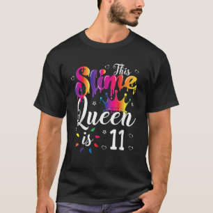 Slime Königin Krone Geburtstag 11. Geschenk für Mä T-Shirt