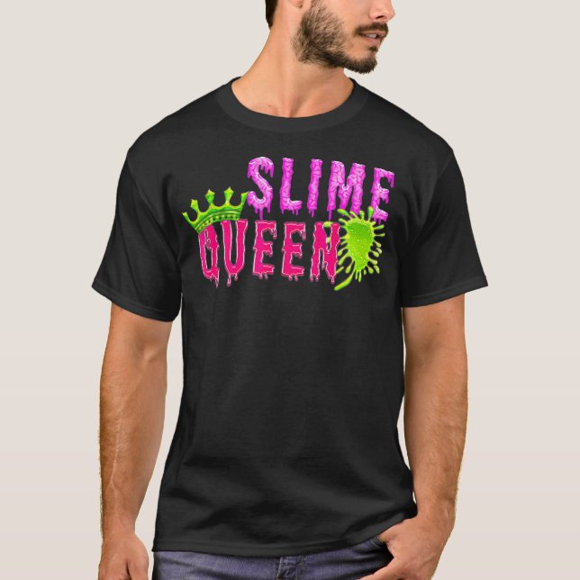 slime queen tee t shirts gooey crown  (Vorderseite)