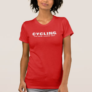 Slimm-Shirt für Damen Radfahren für echte Damen T-Shirt
