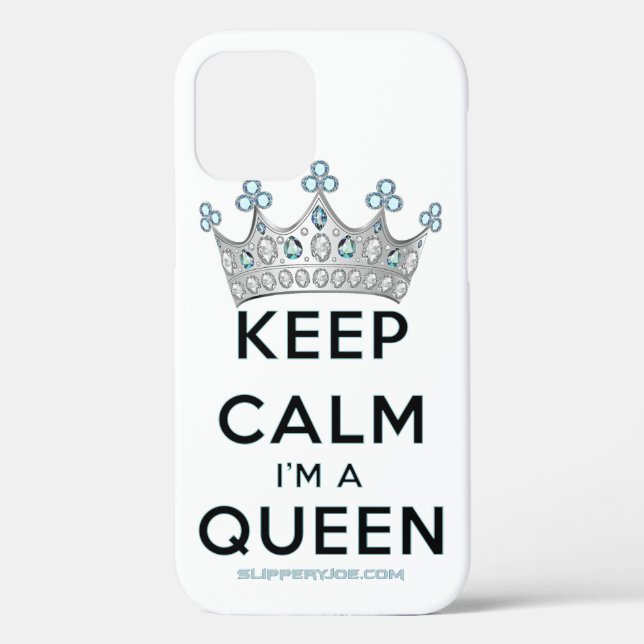 SlipperyJoe Behalte Calm Queen Königsschmuck Case-Mate iPhone Hülle (Rückseite)