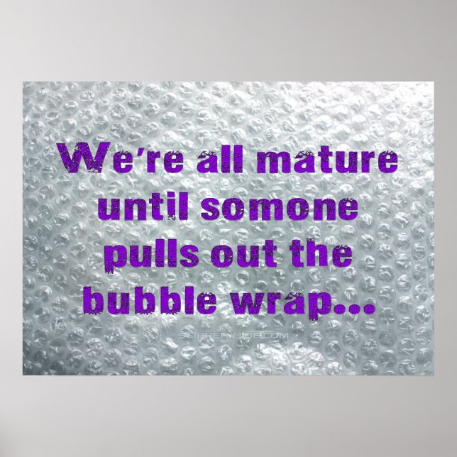 SlipperyJoe's Bubble Wrap popping lustiges Sprichw Poster (Vorne)