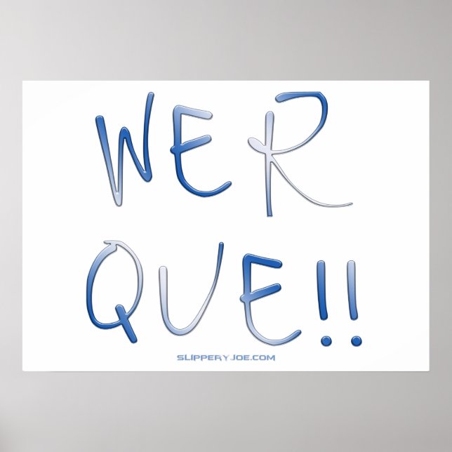 SlipperyJoe's handgeschriebene Sprichwort-Phrasen Poster (Vorne)