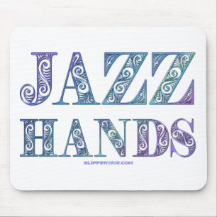 SlipperyJoe's Jazz Hands Broadway-Musicals tanzen Mousepad