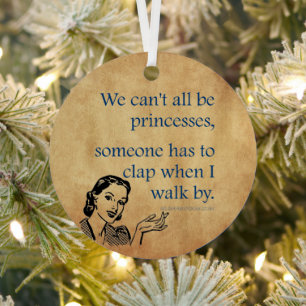 SlipperyJoe's Princess-Klaps, der lustige 50er-Vin Ornament Aus Metall