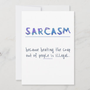 SlipperyJoe's Sarcasm-lustiges Slogan-Sprichwort s Feiertagskarte