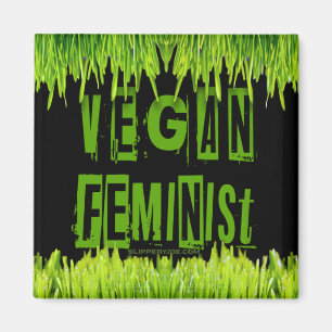 SlipperyJoe's Veganer feministischer Gräser-Wortbl Magnet