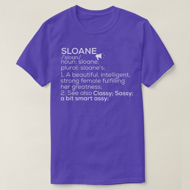 Sloane Name Sloane Definition Sloane Female Name S T-Shirt (Design vorne)