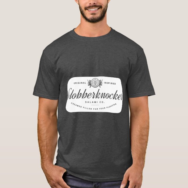 Slobberknocker Salami Company T-Shirt (Vorderseite)