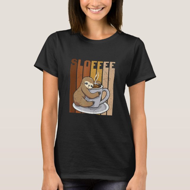 Sloffee Drinker Sloth T-Shirt (Vorderseite)