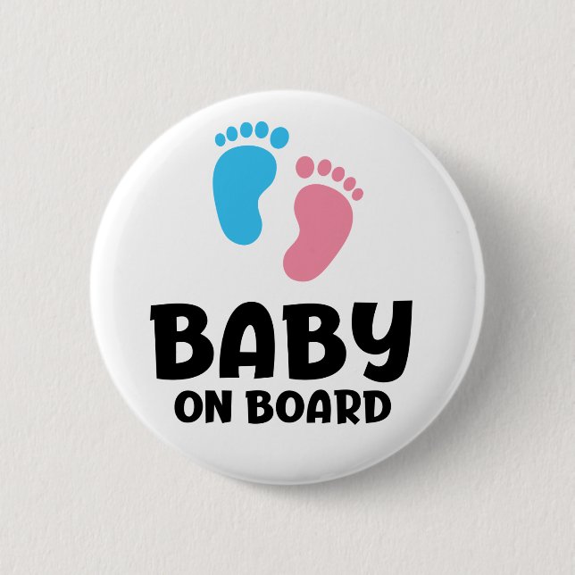 Slogan Baby an Bord - Baby ist ein Boord, im Auto. Button (Vorderseite)