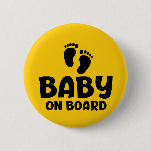 Slogan Baby an Bord - Baby ist ein Boord, im Auto. Button