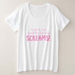 Slogan es ist nicht vorbei bis T - Shirt der Mutte