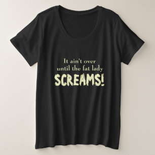 Slogan es ist nicht vorbei bis T - Shirt der Mutte