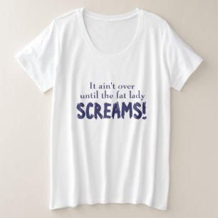 Slogan es ist nicht vorbei bis zum T - Shirt der M