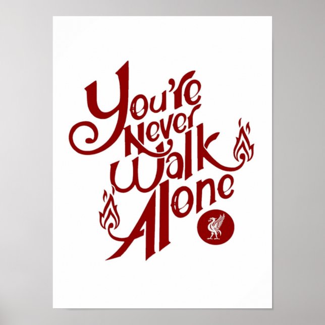Slogan Football Liverpool "Youll Never Walk Alone" Poster (Vorne)