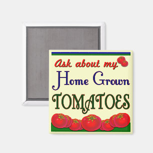 Slogan für den Tomatengarten Magnet