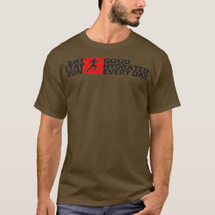Slogan für gesundes Leben T-Shirt