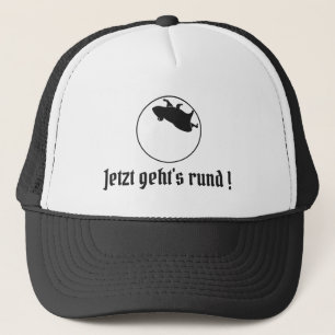 Slogan Jetzt geht's rund Truckerkappe