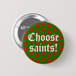 Slogan Saints_Alots (Weihnachtsausgabe #1) Button