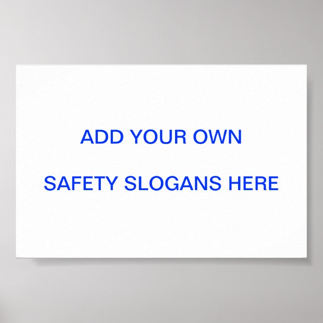 Slogan Sicherheit Unterschrift ... Machen Sie sich Poster (Vorne)