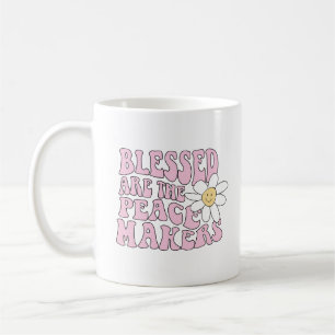 Slogan von Daisy and Peace Makers Kaffeetasse