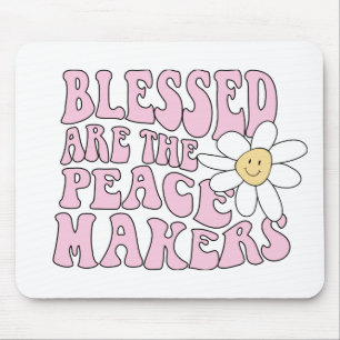 Slogan von Daisy and Peace Makers Mousepad