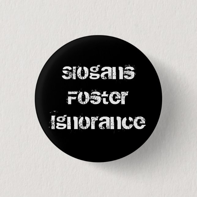 Slogans Button (Vorderseite)