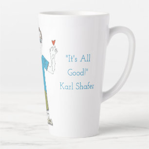 "Slook y" - "Es ist alles gut!" Latte Tasse