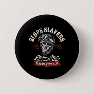 Slope Slayers Freestyle Skifahren Skifahrer Winter Button