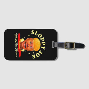 Sloppy Joe Biden Anti President Gepäckanhänger