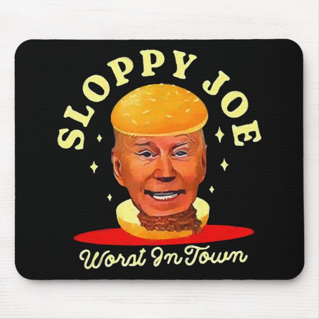 Sloppy Joe Biden Anti President Mousepad (Vorne)