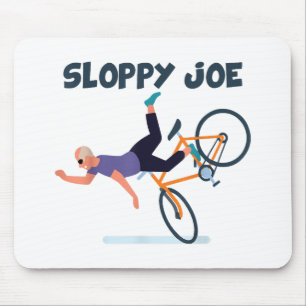 Sloppy Joe Funny Biden Shirt Sloppy Joe Biden Funn Mousepad