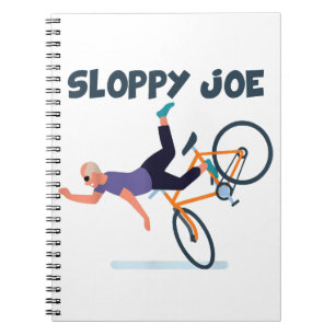 Sloppy Joe Funny Biden Shirt Sloppy Joe Biden Funn Notizblock