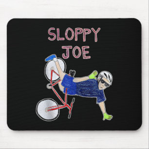 Sloppy Joe Funny Biden Sloppy Joe Biden Funny Usa Mousepad